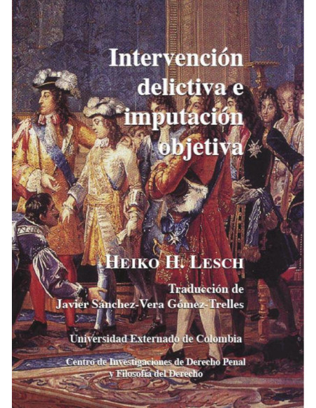 Intervención delictiva e imputación objetiva N. 3