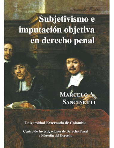 Subjetivismo e imputación objetiva en derecho penal N. 8