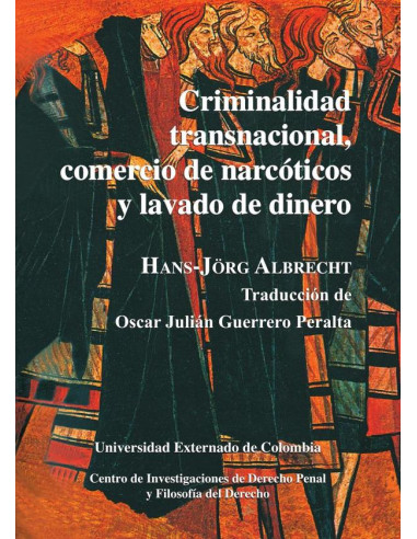 Criminalidad transnacional, comercio de narcóticos y lavado de dinero N. 19