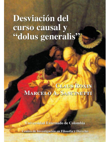 Desviación del curso causal y “Dolus Generalis”  N.29