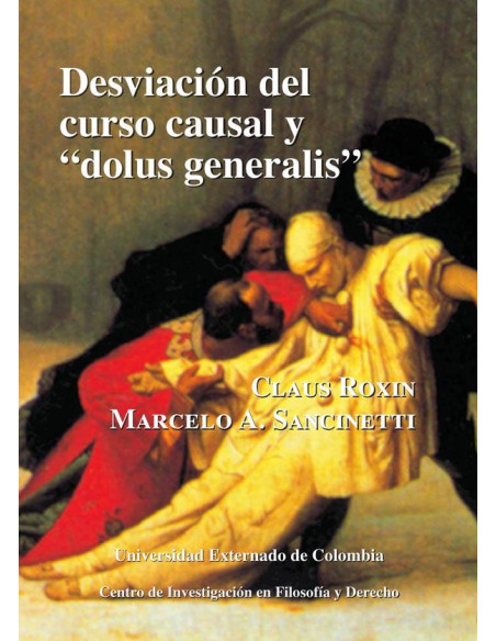 Desviación del curso causal y “Dolus Generalis”  N.29