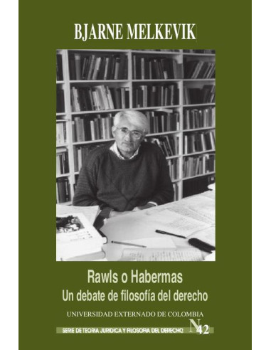 Rawls o Habermas. Un debate de filosofía del derecho