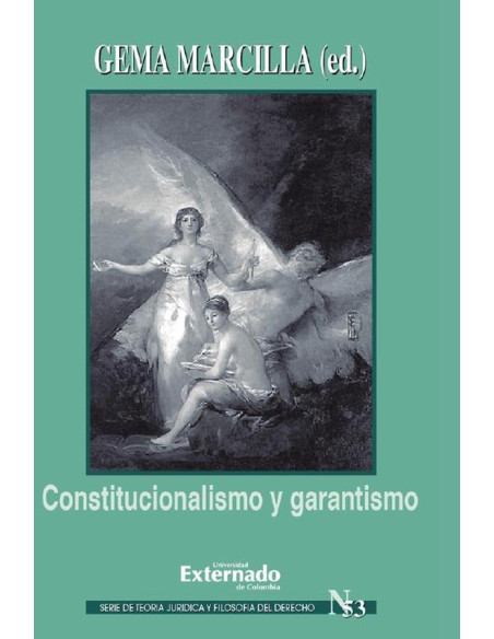 Constitucionalismo y garantismo