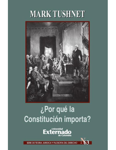 ¿Por qué la Constitución importa?