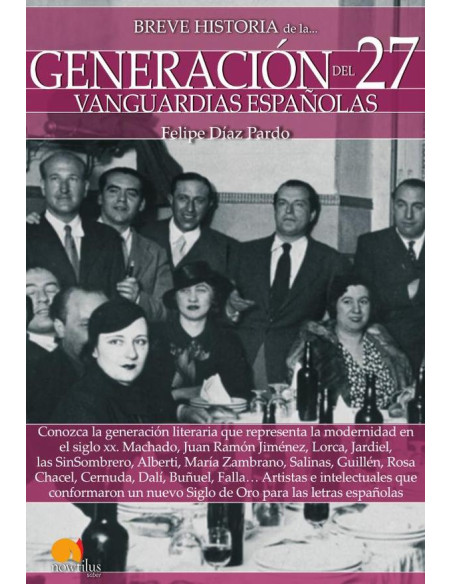 Breve historia de la generación del 27