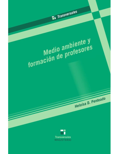 Medio ambiente y formación de profesores