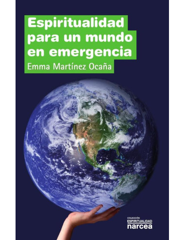 Espiritualidad para un mundo en emergencia