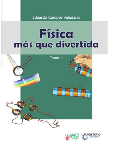 Física más que divertida - Tomo II