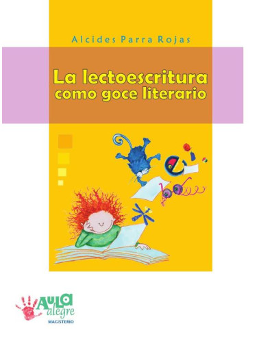 La lectoescritura como goce literario