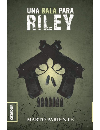 Una bala para Riley