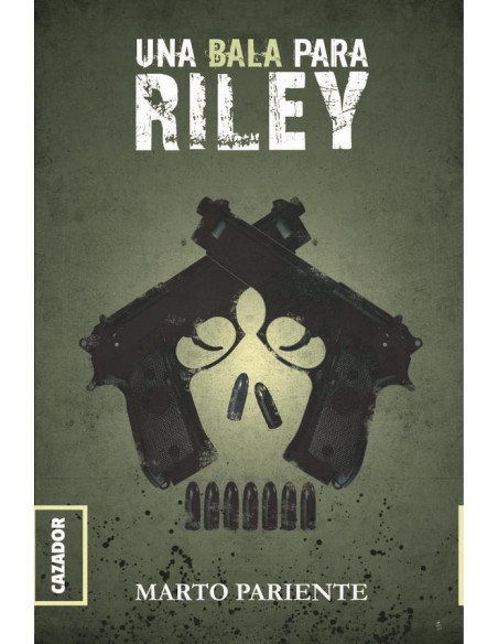 Una bala para Riley