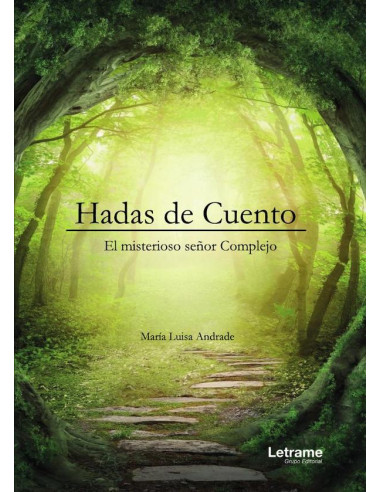 HADAS DE CUENTO - El misterioso señor Complejo