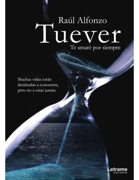 Tuever te amaré por siempre