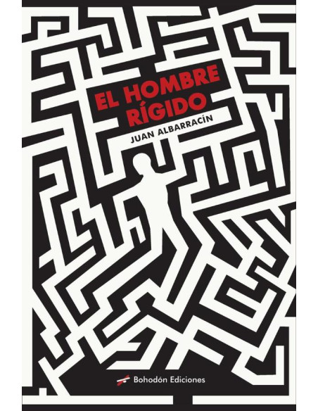 El hombre rígido