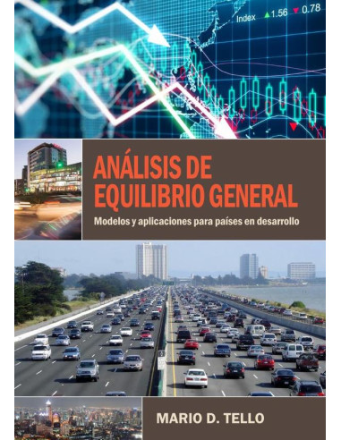 Análisis de equilibrio general:Modelos y aplicaciones para países en desarrollo