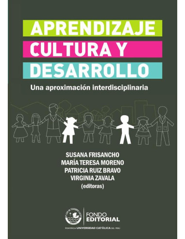 Aprendizaje, cultura y desarrollo:Una aproximación interdisciplinaria