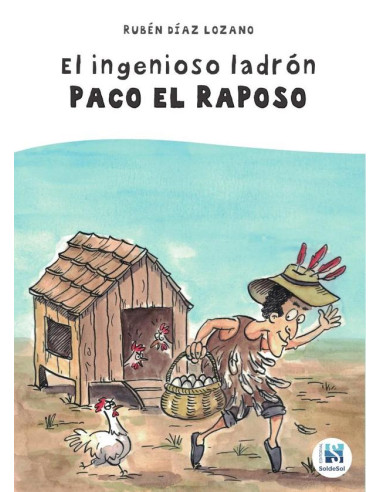 El ingenioso ladrón Paco el Raposo