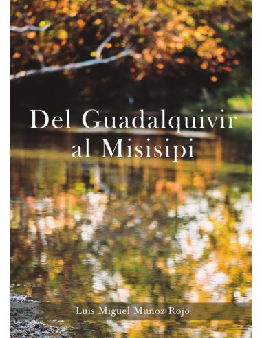 Del Guadalquivir al Misisipi