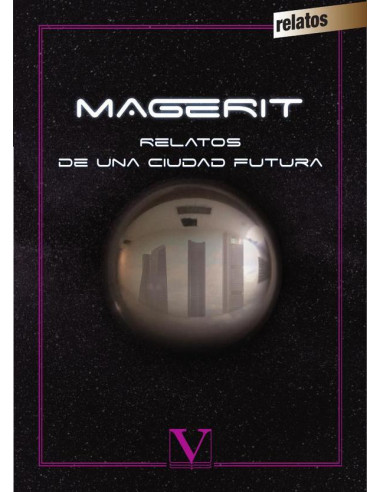 Magerit:Relatos de una ciudad futura