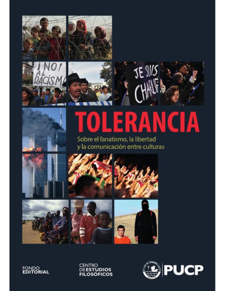 Tolerancia:Sobre el fanatismo, la libertad y la comunicación entre culturas