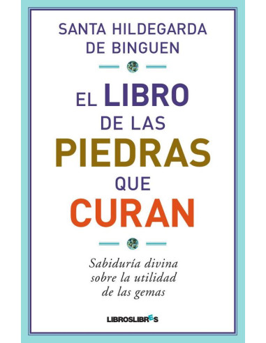 El libro de las piedras que curan