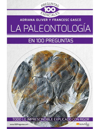 La paleontología en 100 preguntas