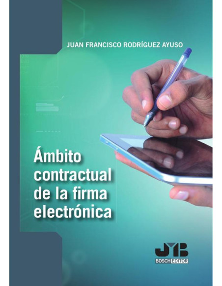 Ámbito contractual de la firma electrónica