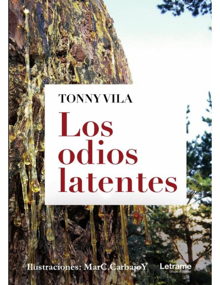 Los odios latentes