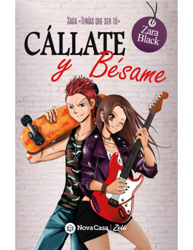 Cállate y bésame