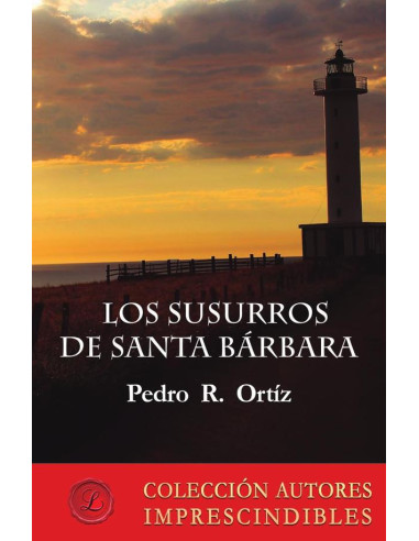 Los susurros de Santa Bárbara