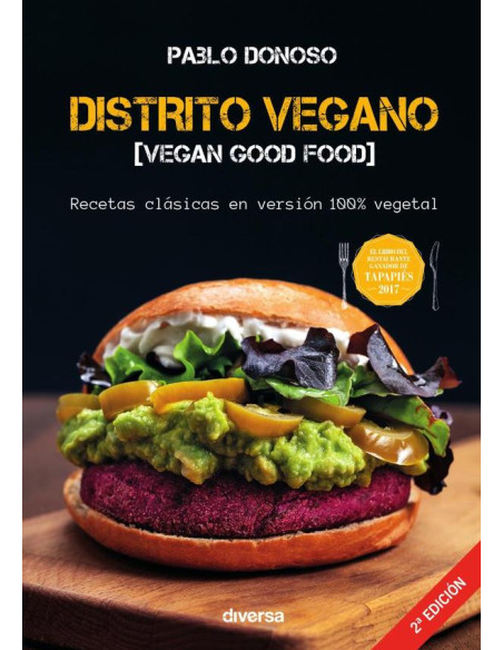 Distrito Vegano:Recetas clásicas en versión 100% vegetal