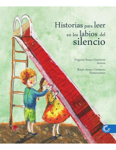 Historias para leer en los labios del silencio