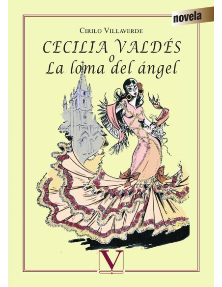 Cecilia Valdés o la Loma del Ángel