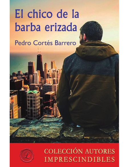 El chico de la barba erizada