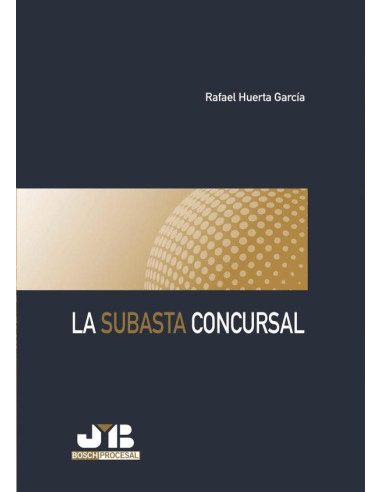 La subasta concursal.