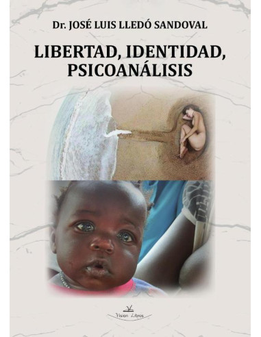 Libertad, Identidad, Psicoanálisis