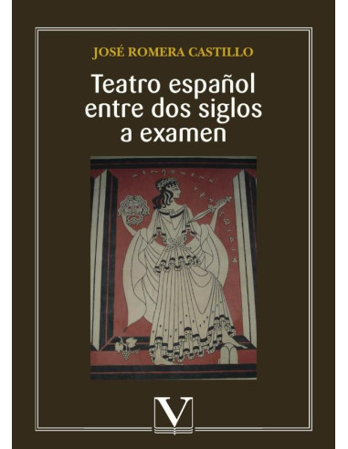 Teatro español entre dos siglos a examen