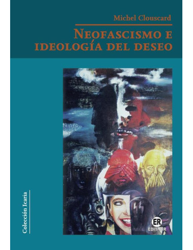 Neofascismo e ideología del deseo