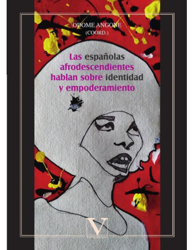 Las españolas afrodescendientes hablan sobre identidad y empoderamiento