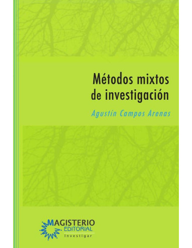 Métodos mixtos de investigación:Integración de la investigación cuantitativa y la investigación cualitativa