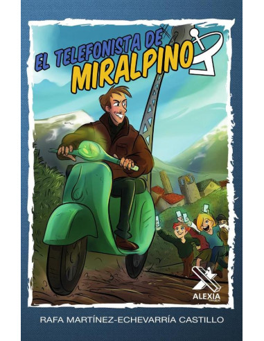 El telefonista de Miralpino