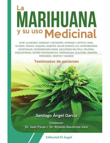 La marihuana y su uso medicinal 