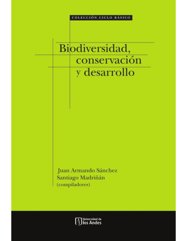 Biodiversidad, conservación y desarrollo