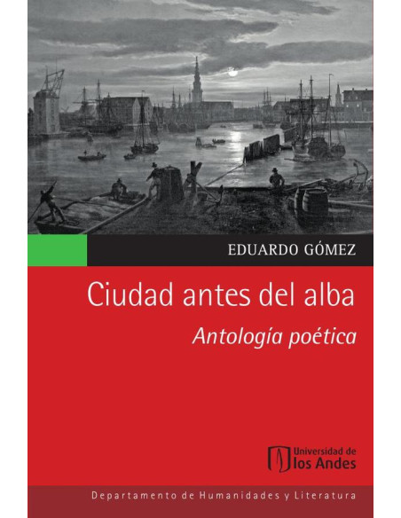 Ciudad antes del alba:Antología poética