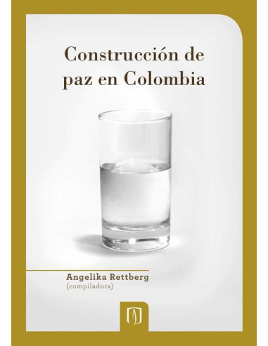 Construcción de paz en Colombia