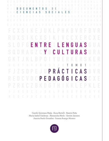 Entre lenguas y culturas:Prácticas pedagógicas Tomo I