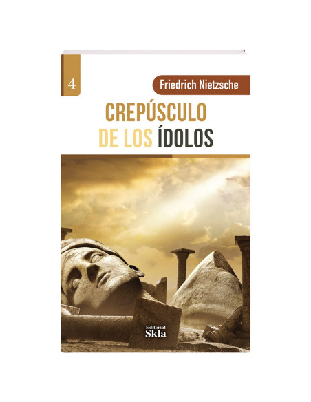 El Crepúsculo De Los Ídolos