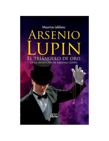 Arsenio Lupin, El Triángulo De Oro