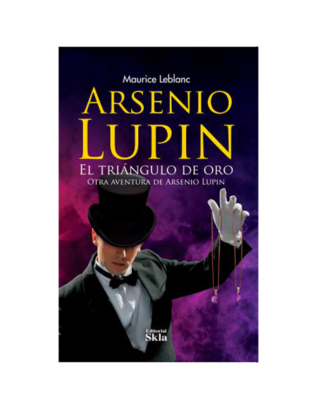 Arsenio Lupin, El Triángulo De Oro