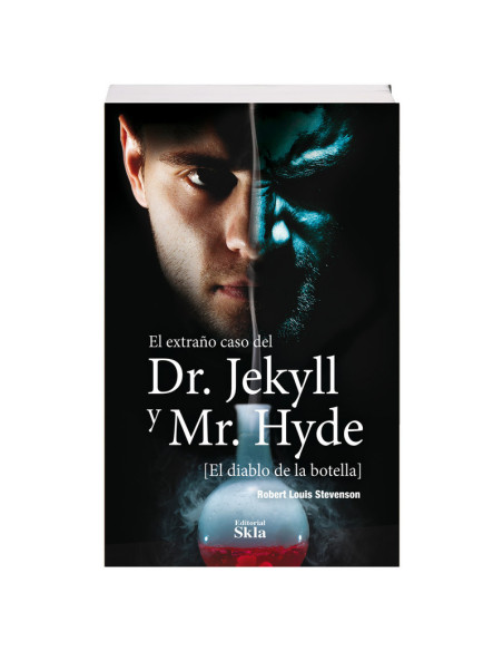 El Extraño Caso Del Dr. Jekyll Y Mr. Hyde Y El Diablo En La Botella